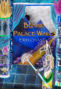 Erin Chase - Behind Palace Walls Book cover